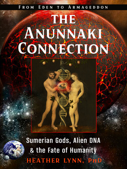 Title details for The Anunnaki Connection by Heather Lynn - Available